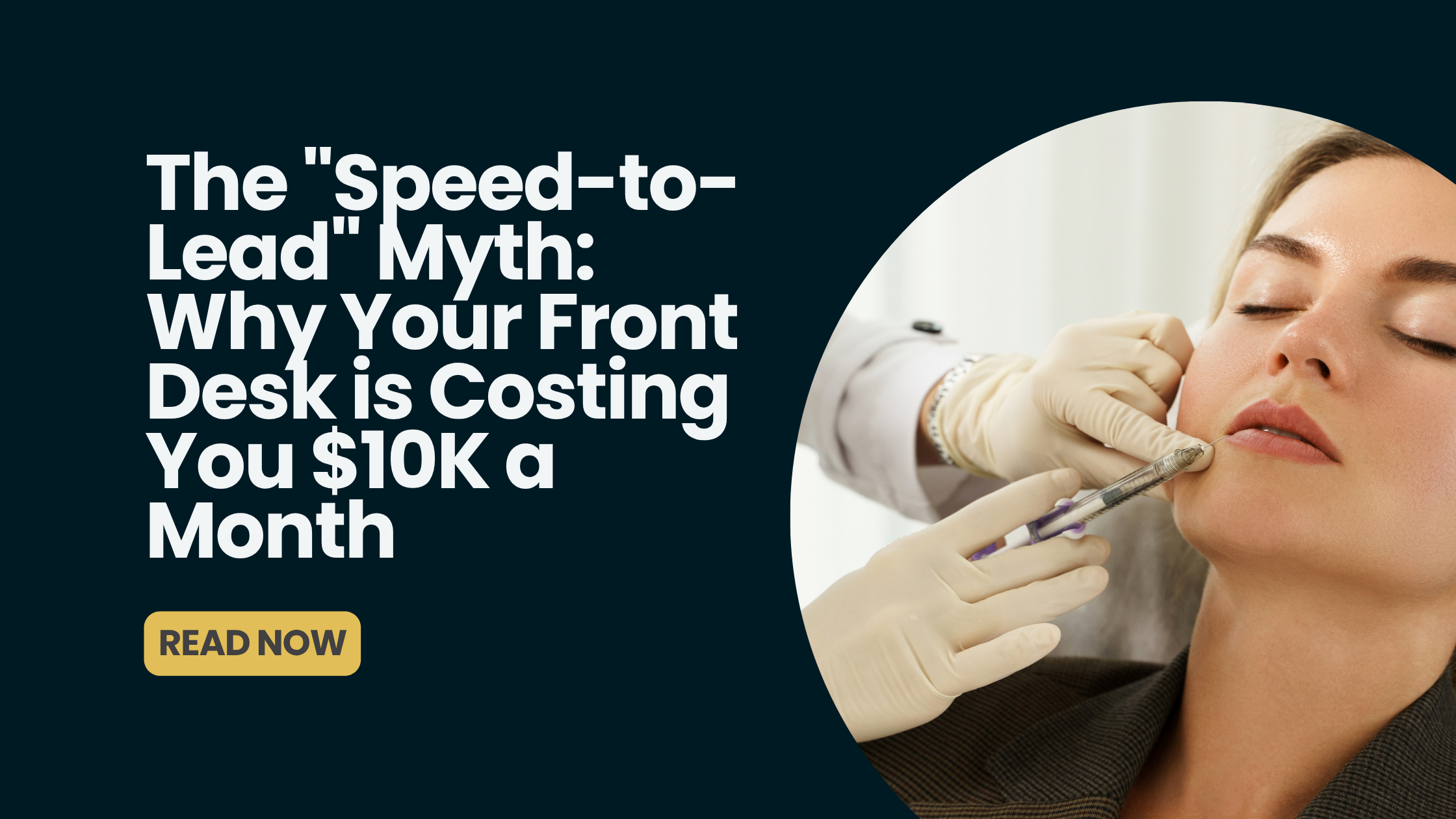 The “Speed-to-Lead” Myth: Why Your Front Desk is Costing You $10K a Month